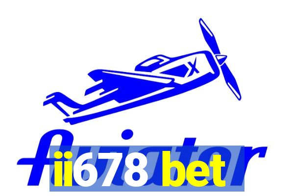 ii678 bet